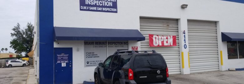 Miami Rebuilt Inspection
