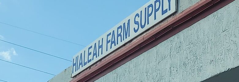 Hialeah Farm Supply