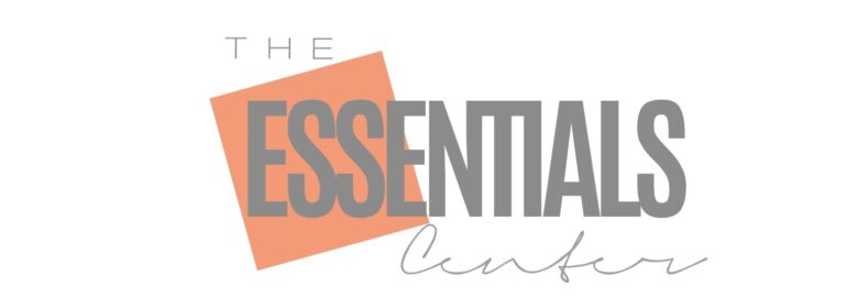 The Essentials Center