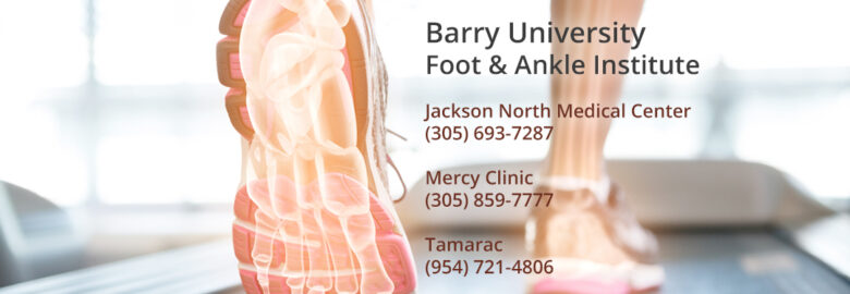 Barry University Foot & Ankle Institute